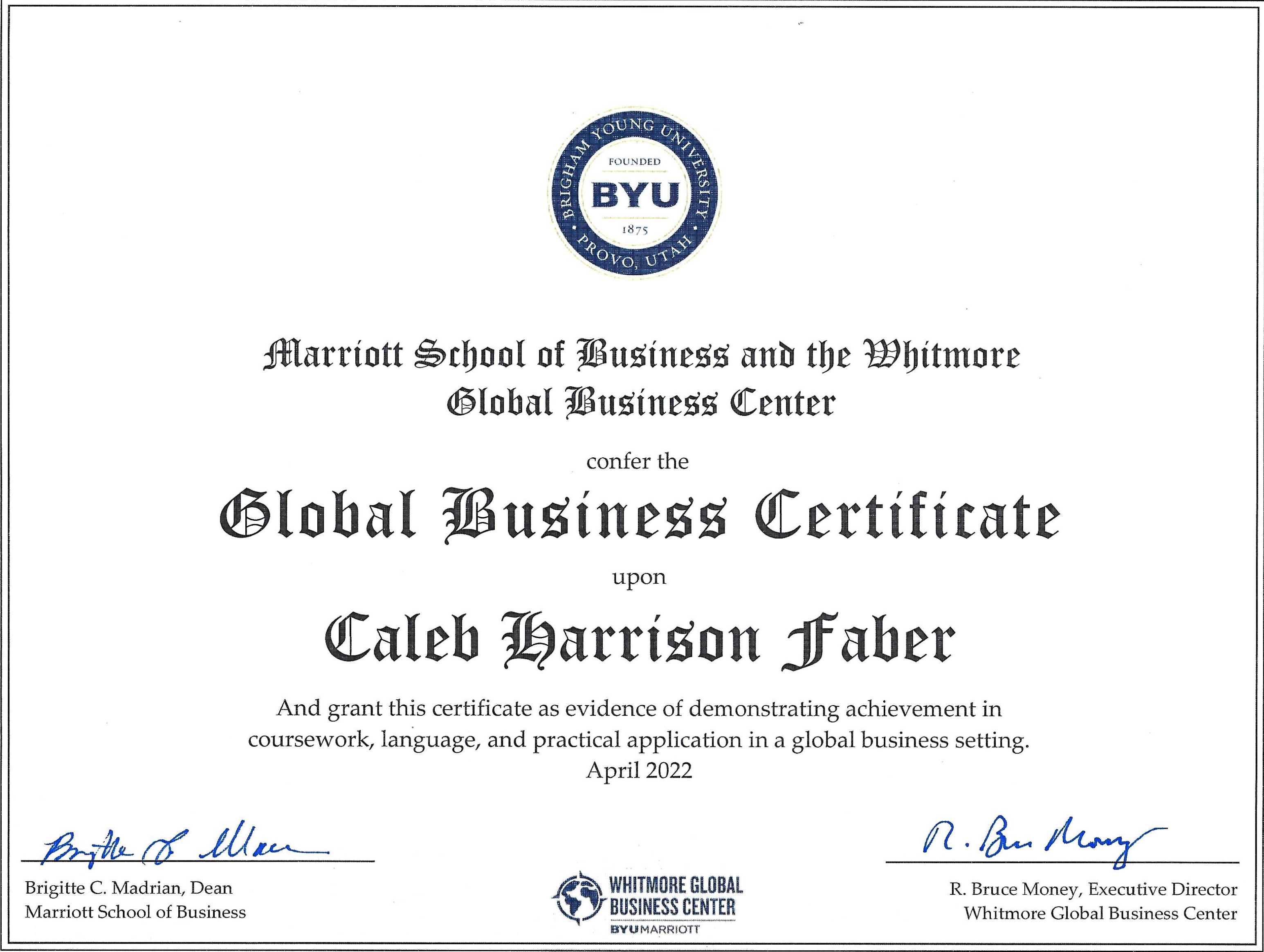 Scanned image of my global business certificate issue by BYU in April of 2022.